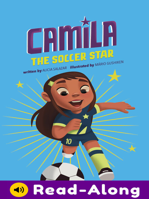 Title details for Camila the Soccer Star by Alicia Salazar - Available